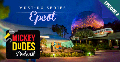 Podcast-Graphics-Must-Dos-EPCOT.png