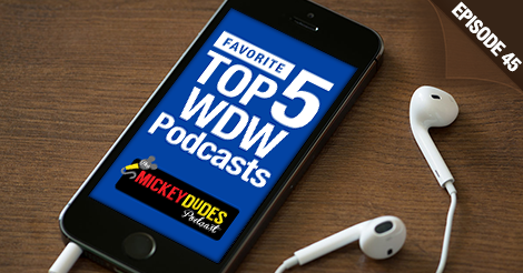 Episode-45-Podcast-Graphics-Top-WDW-Podcasts