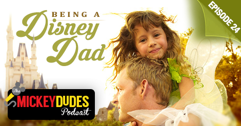 Episode-24-Podcast-Graphics-Being-a-Disney-Dad
