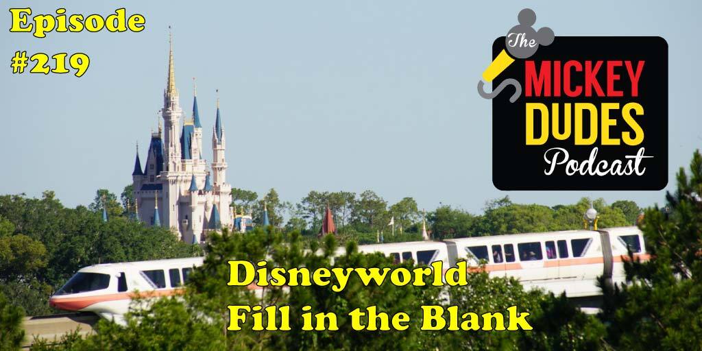 Episode219-Disneyworld-Fill-in-the-Blank_TMDP.jpg