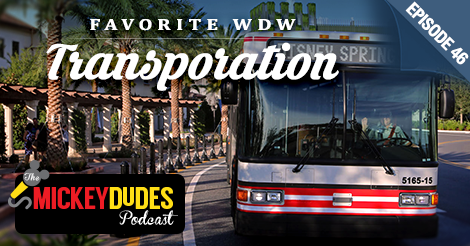 Episode-46-Podcast-Graphics-Favorite-WDW-Transportation.png