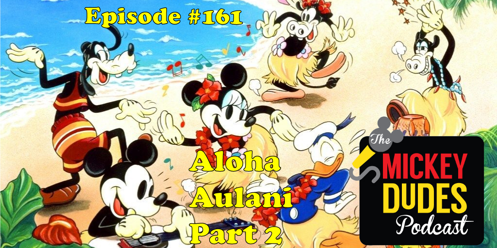 Episode161-Aloha-Aulani-Part2_TMDP.jpg
